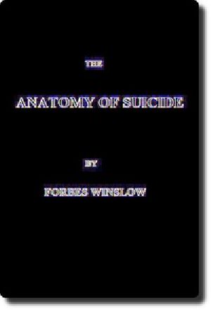 [Gutenberg 50907] • The Anatomy of Suicide